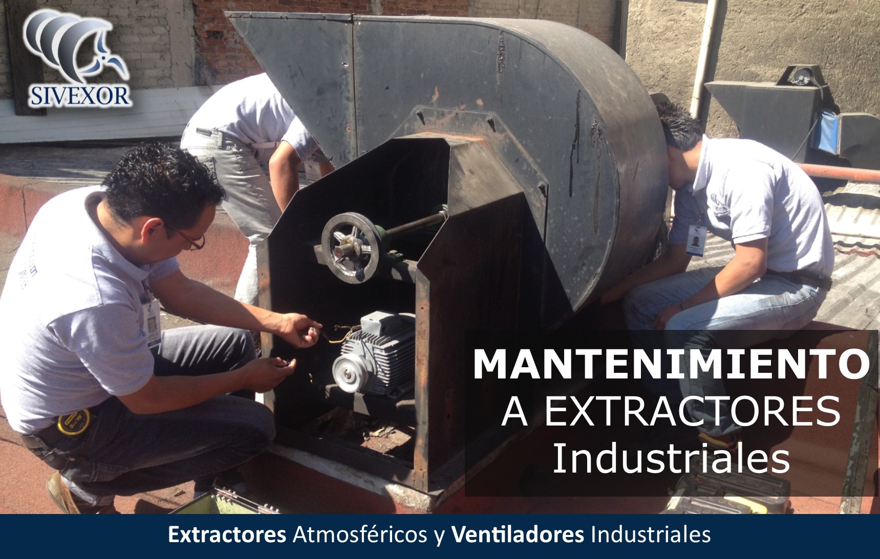 MANTENIMIENTO A EXTRACTORES INDUSTRIALES